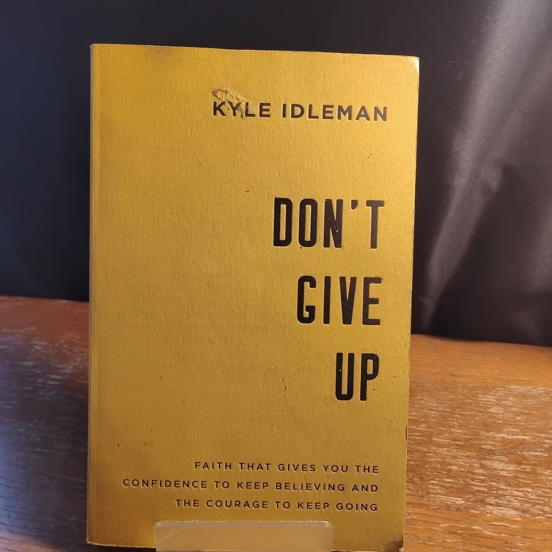 Don't Give Up