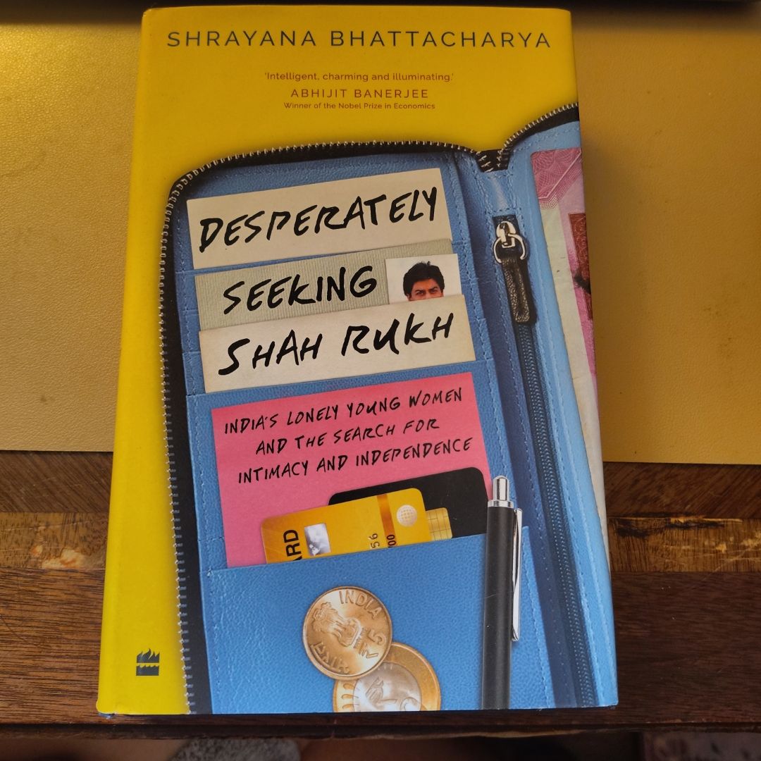 Desperately Seeking Shah Rukh
