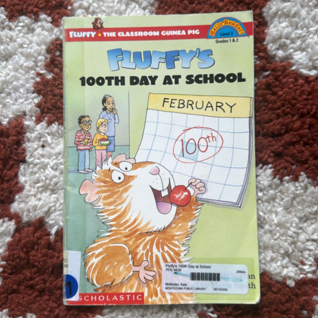 Fluffy's 100th Day at School