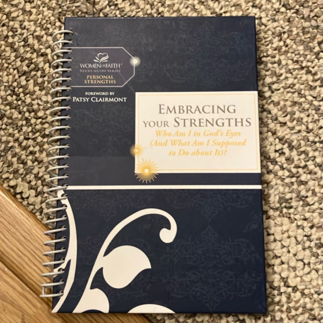 Embracing Your Strengths