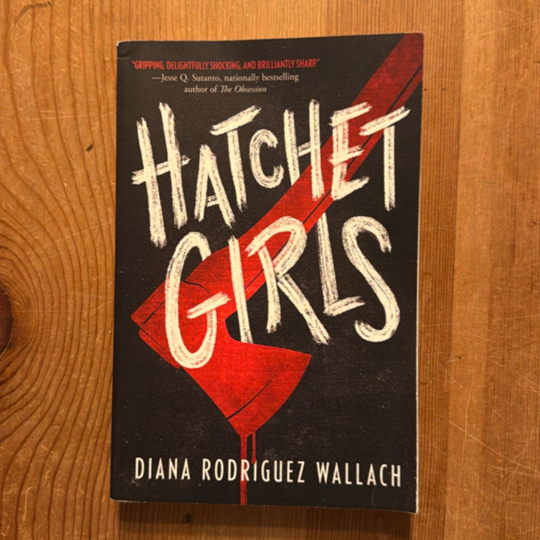 Hatchet Girls