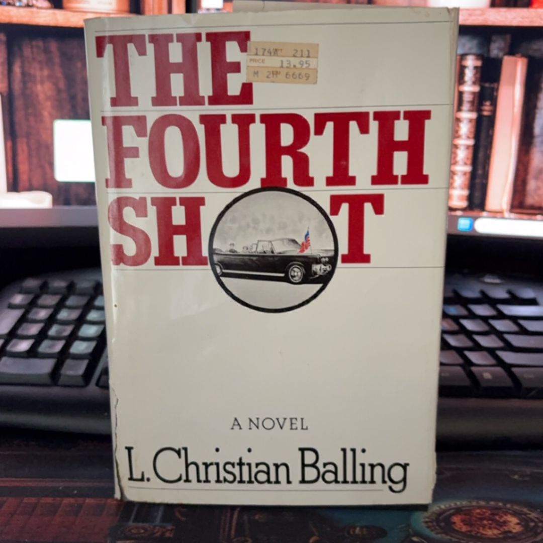 The Fourth Shot