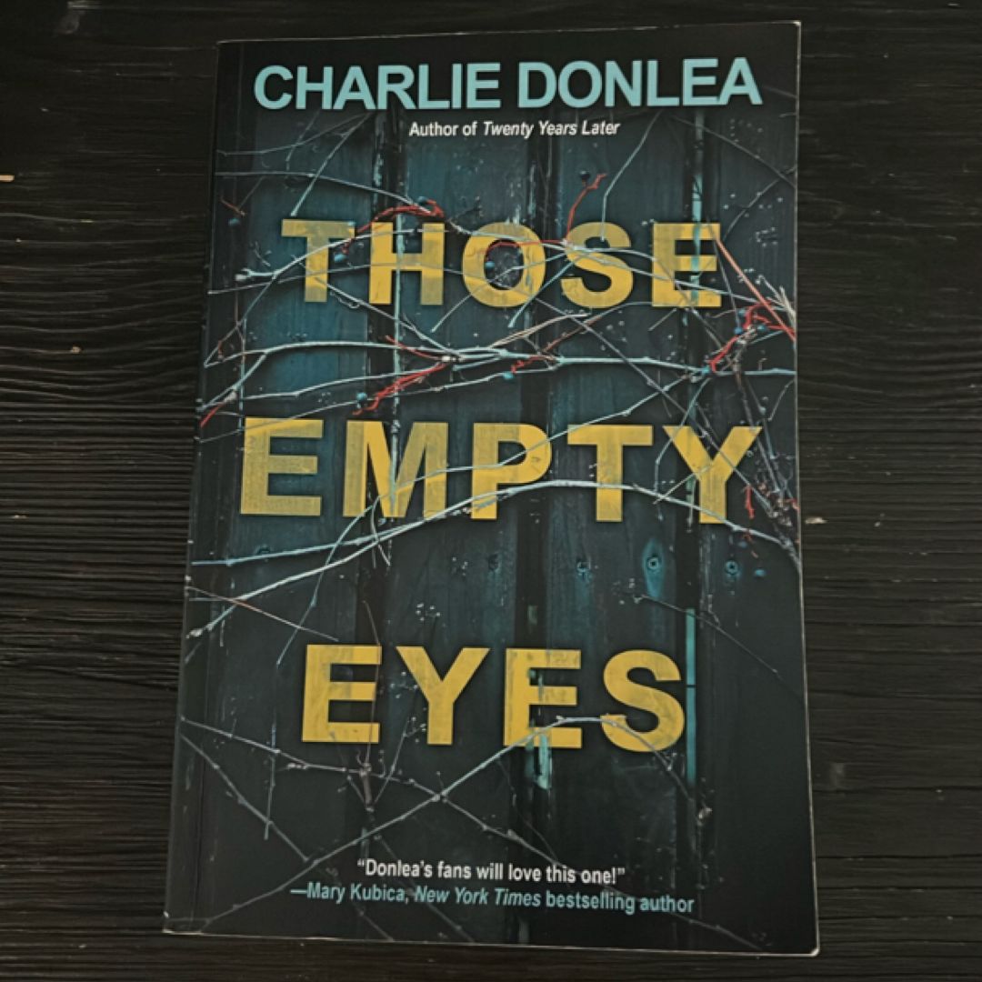 Those Empty Eyes