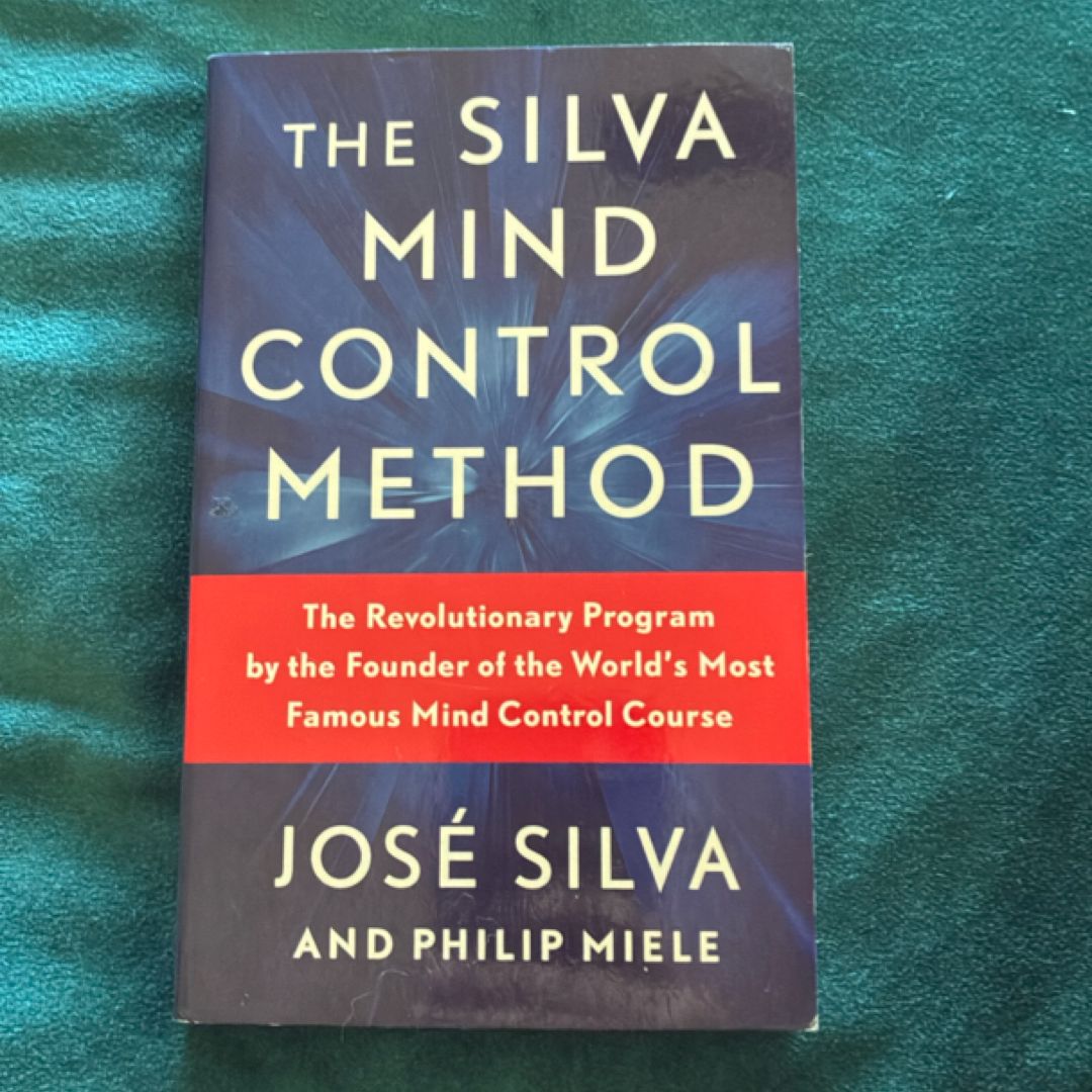 The Silva Mind Control Method