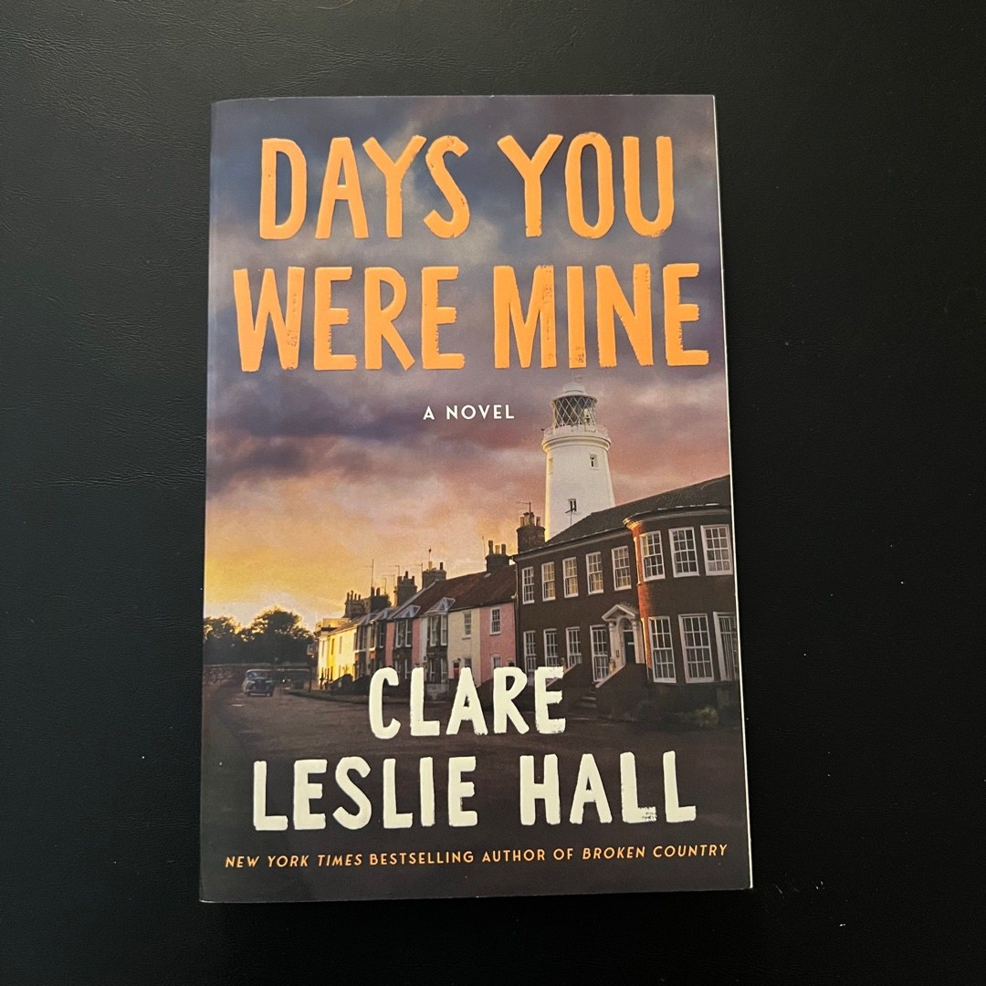Days You Were Mine
