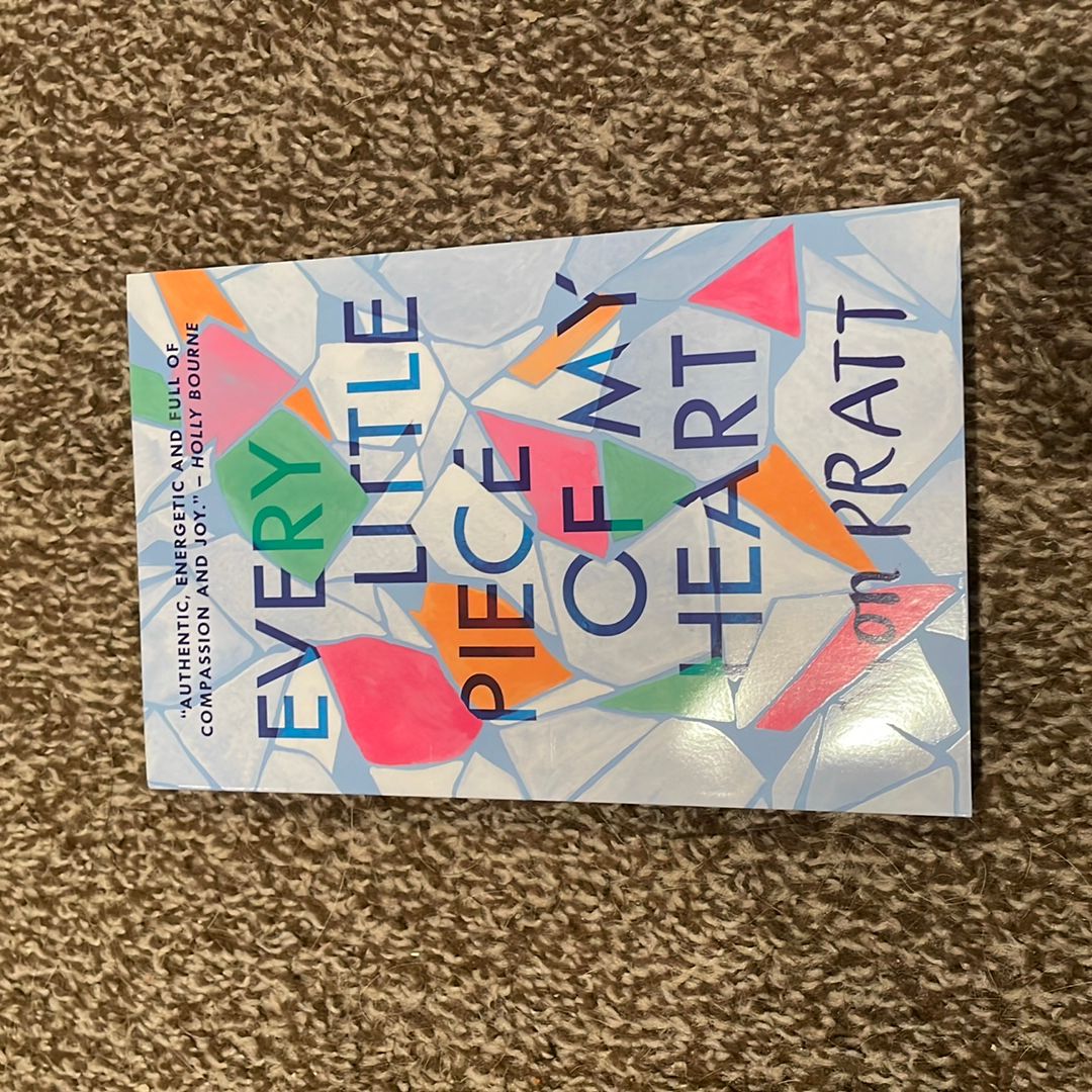 Every Little Piece of My Heart