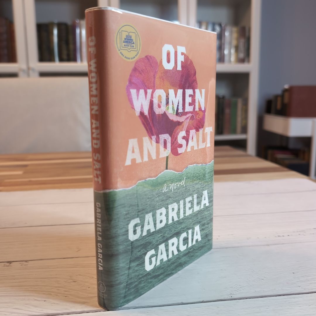 Of Women and Salt First Edition First Print 
