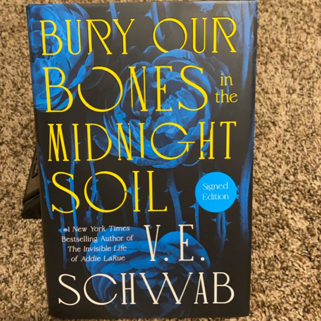 Bury Our Bones in the Midnight Soil