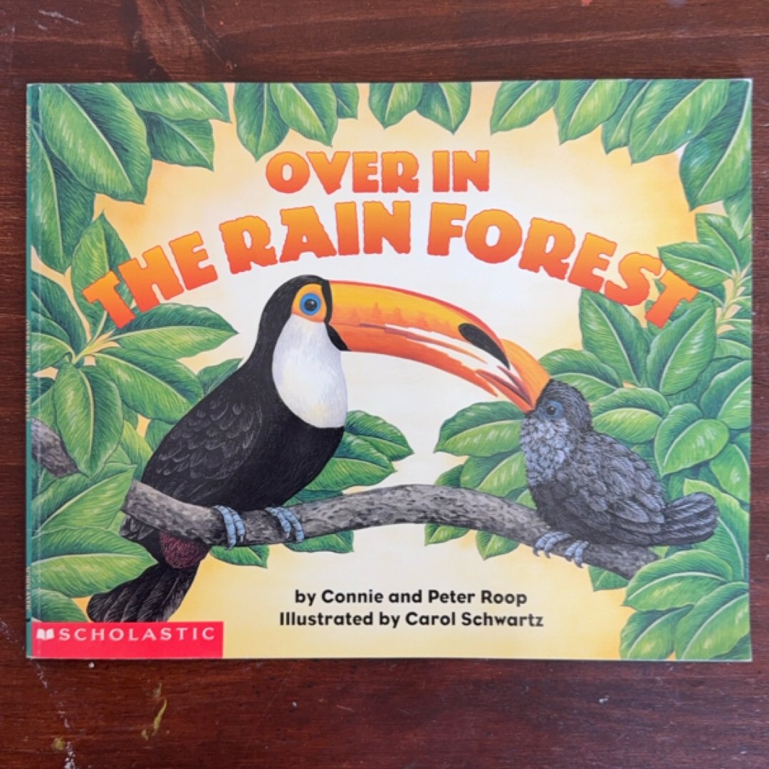 Over in the Rain Forest