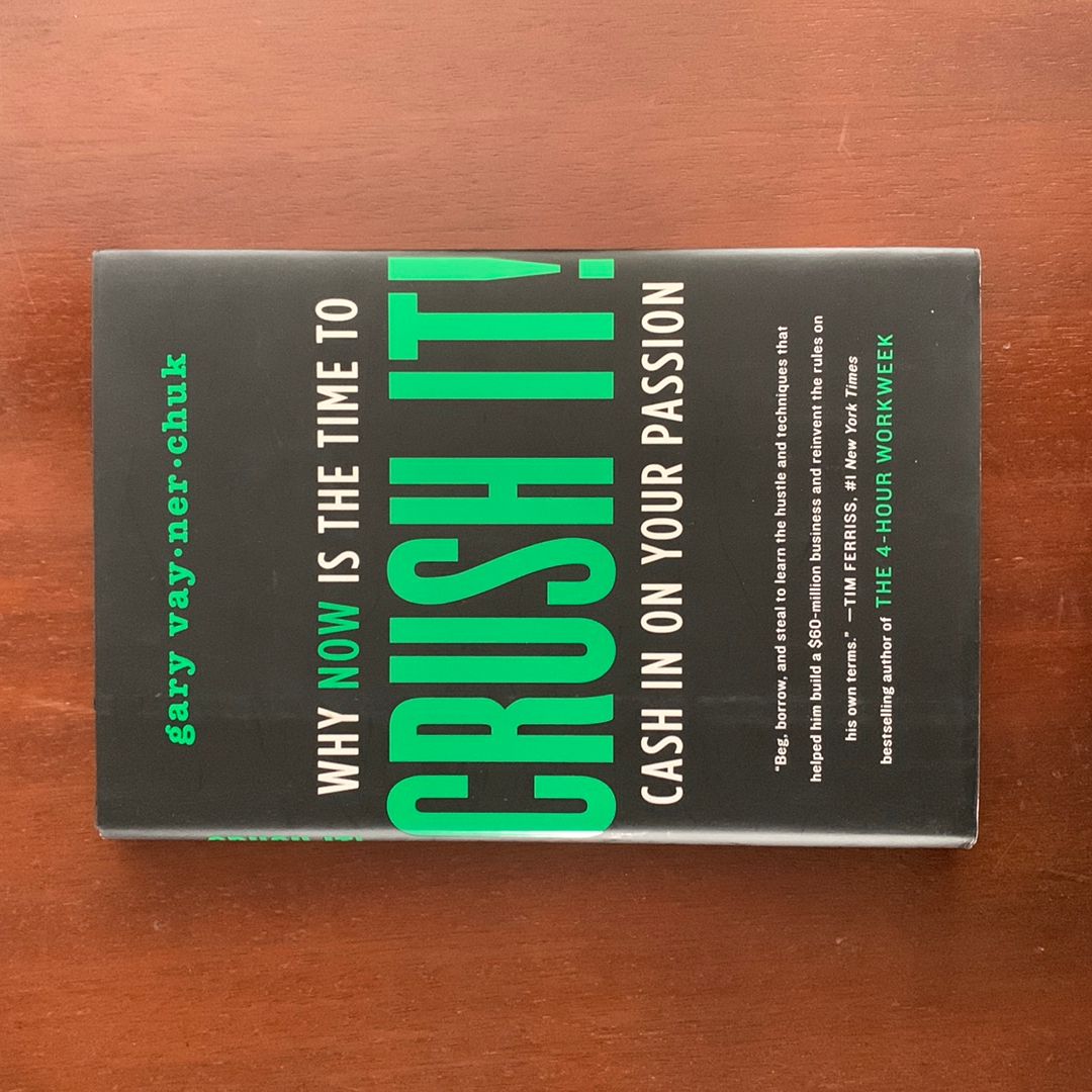 Crush It!