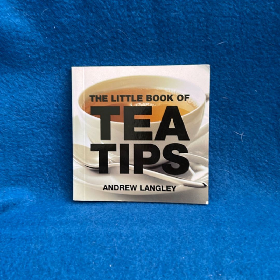 The Little Book of Tea Tips