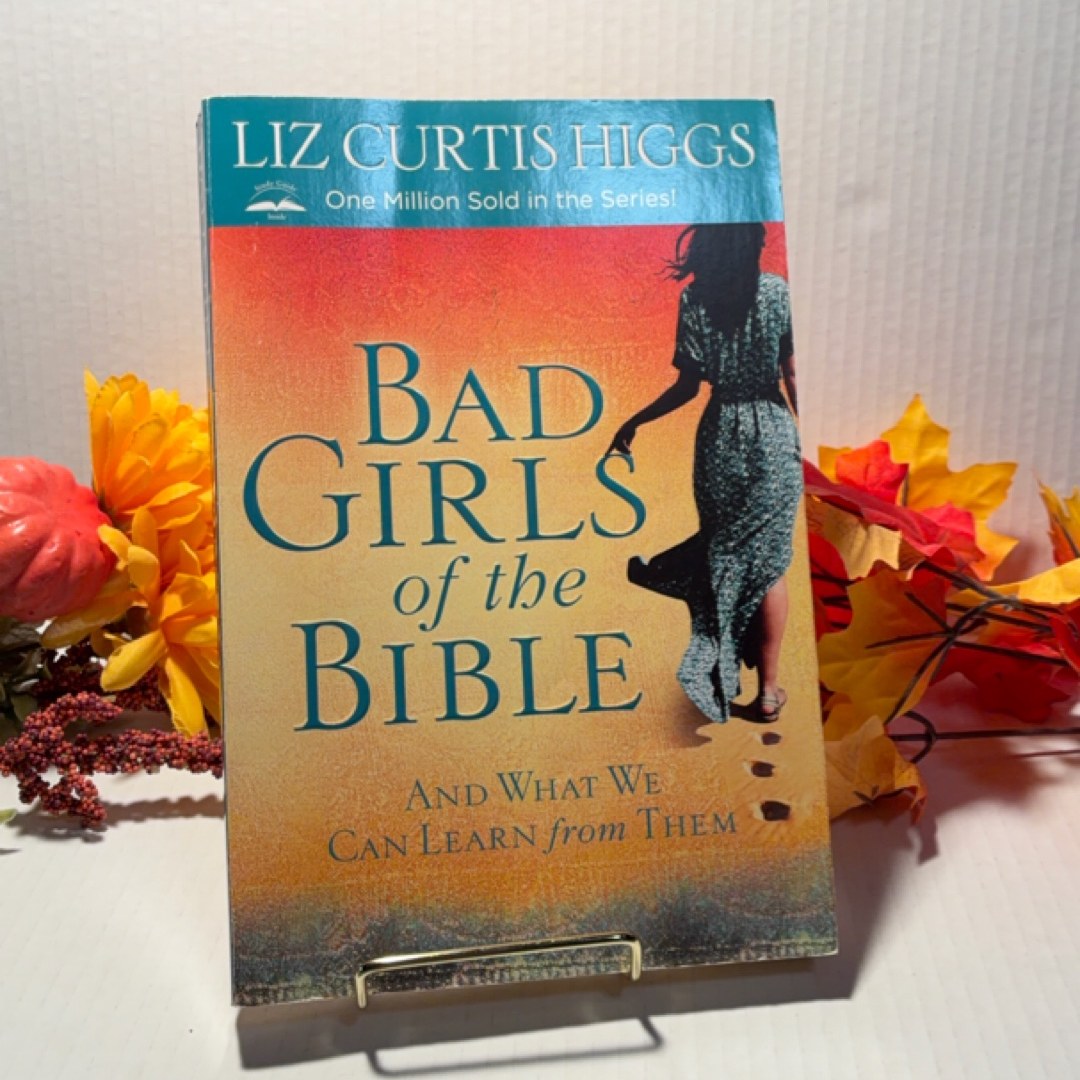 Bad Girls of the Bible