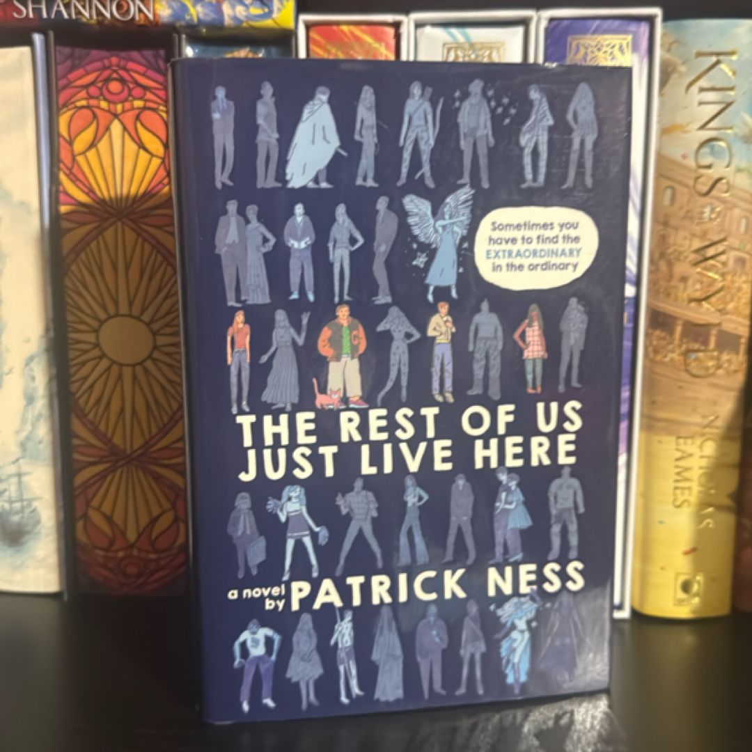 The Rest of Us Just Live Here