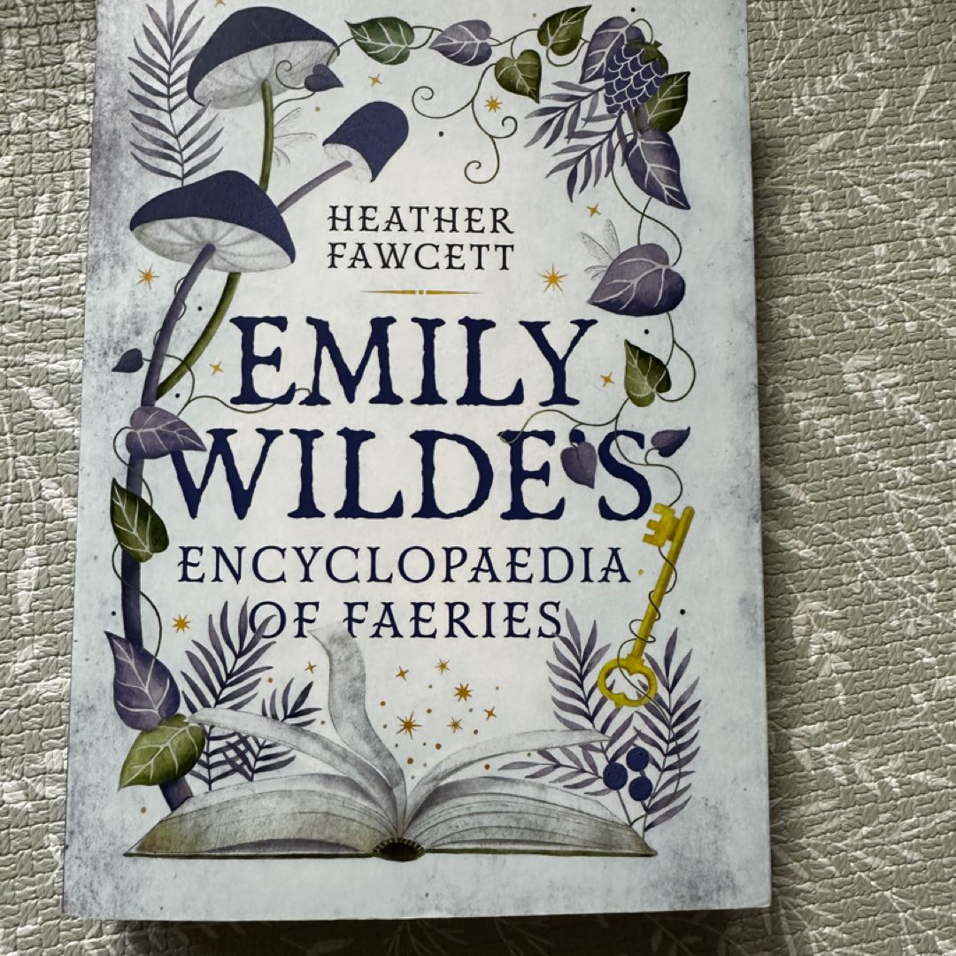 Emily Wilde’s Encyclopedia of faeries