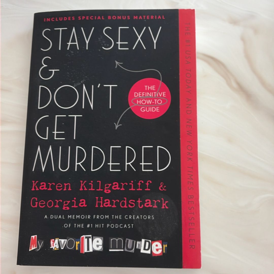 Stay Sexy and Don't Get Murdered