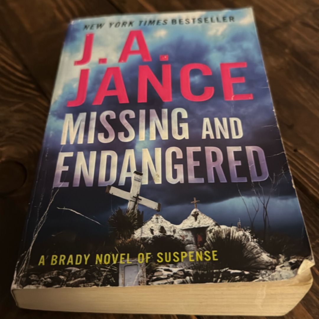 Missing and Endangered