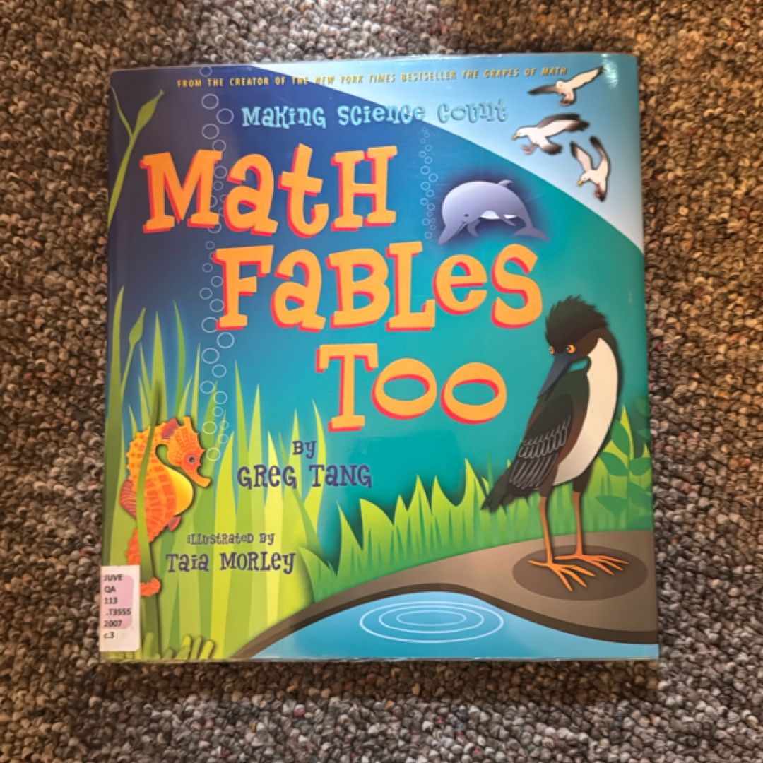 Math Fables Too by Greg Tang