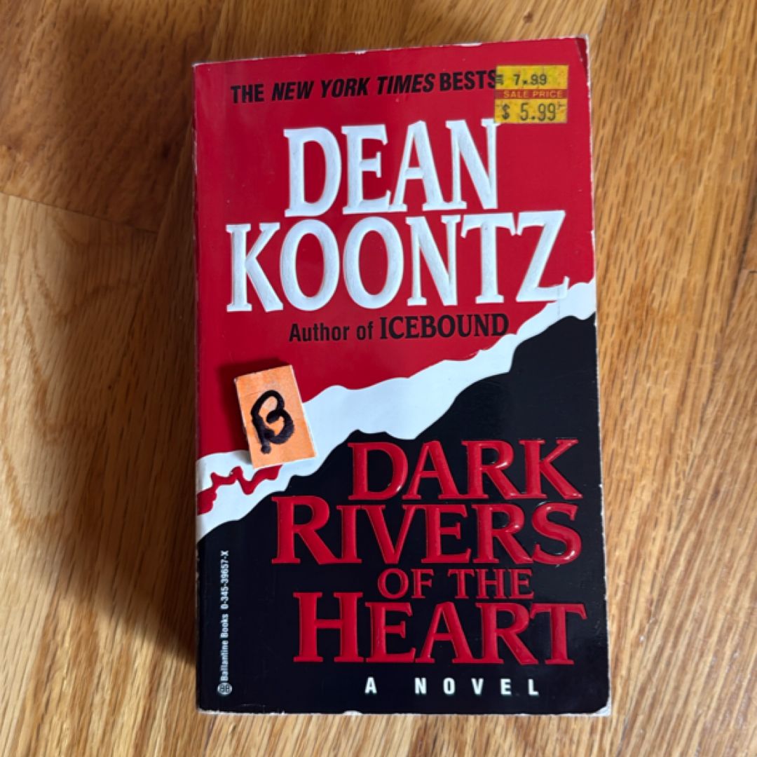 Dark Rivers of the Heart