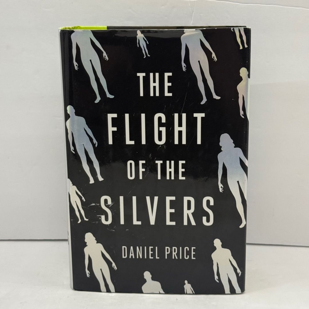 The Flight of the Silvers (1st edition 1st printing)