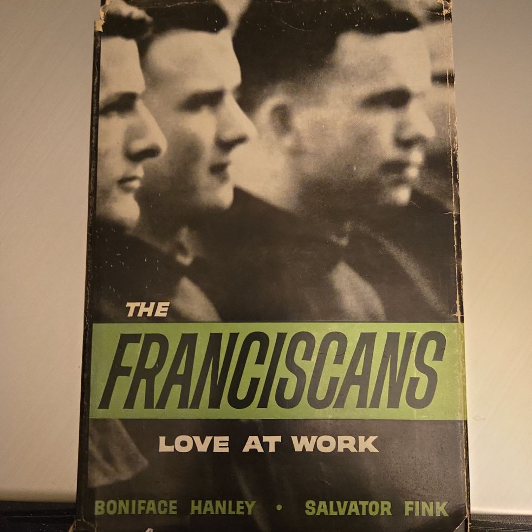 The Franciscans