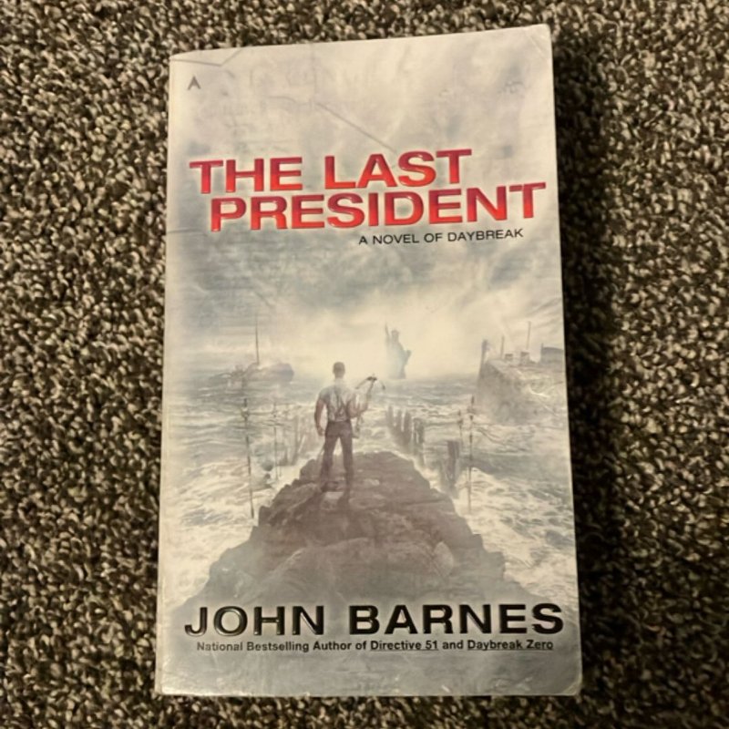 The Last President