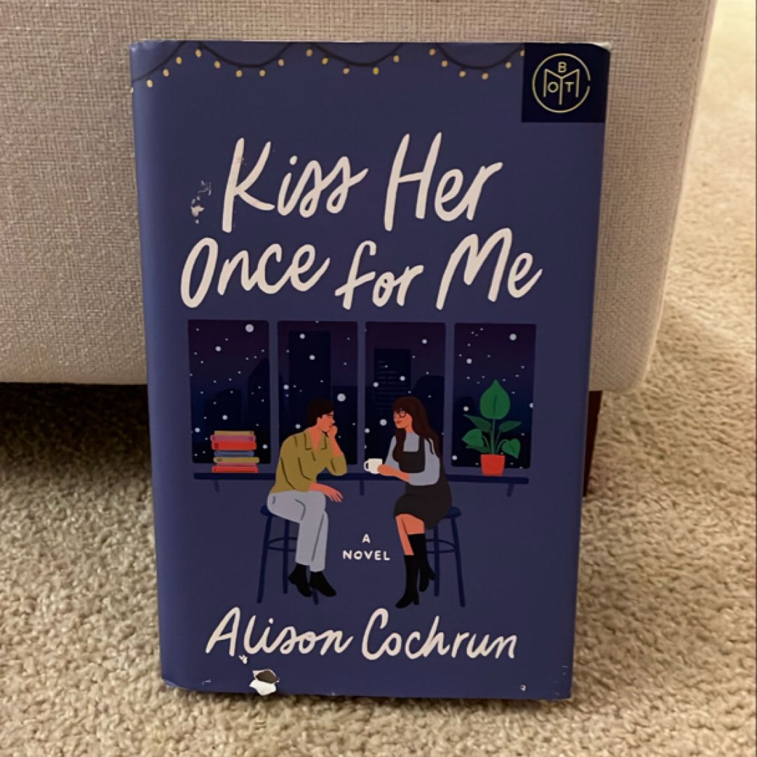 Kiss Her Once for Me