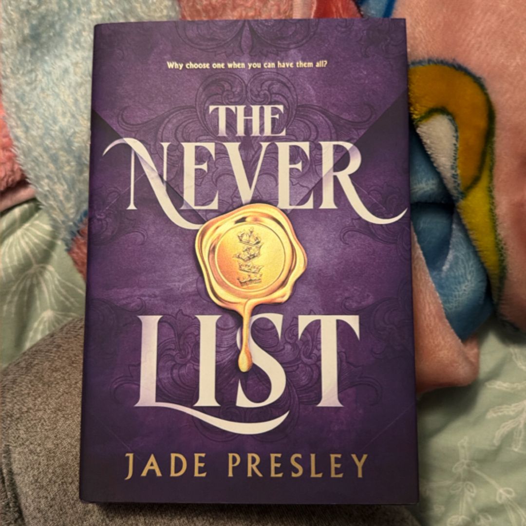 The Never List (Deluxe Limited Edition)