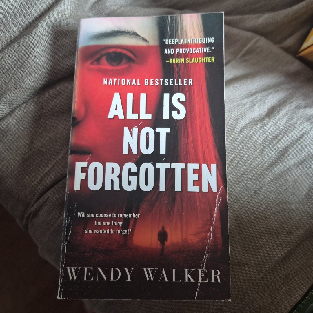 All Is Not Forgotten