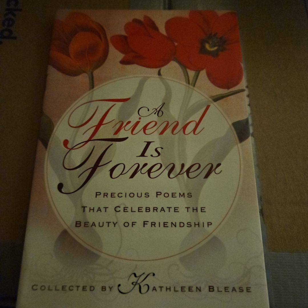 A Friend Is Forever