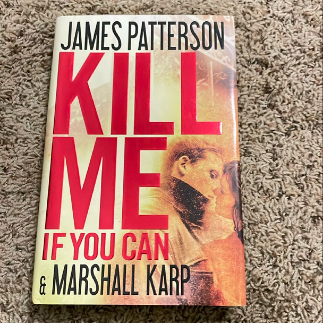 Kill Me If You Can