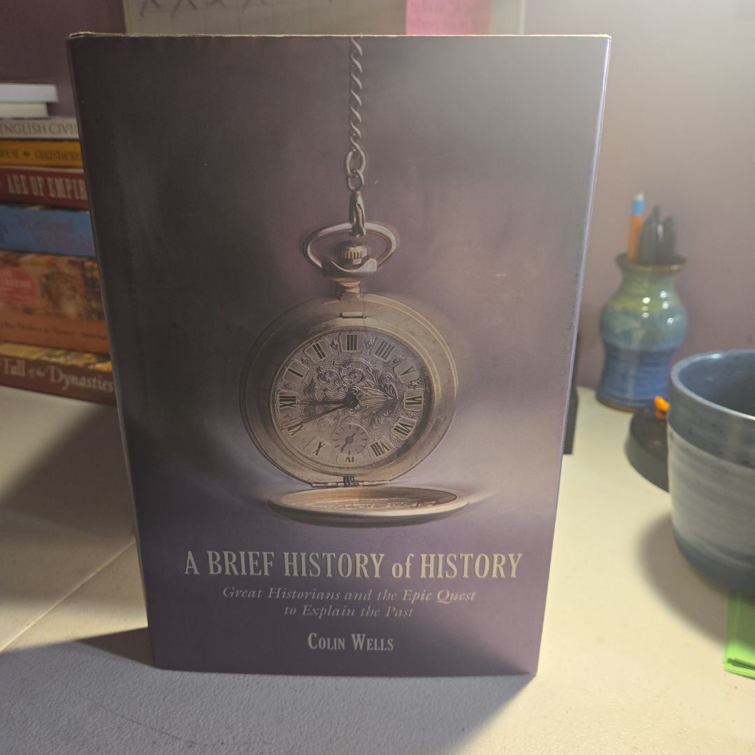 A Brief History of History