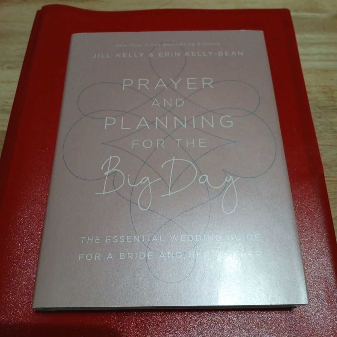 Prayer and Planning for the Big Day