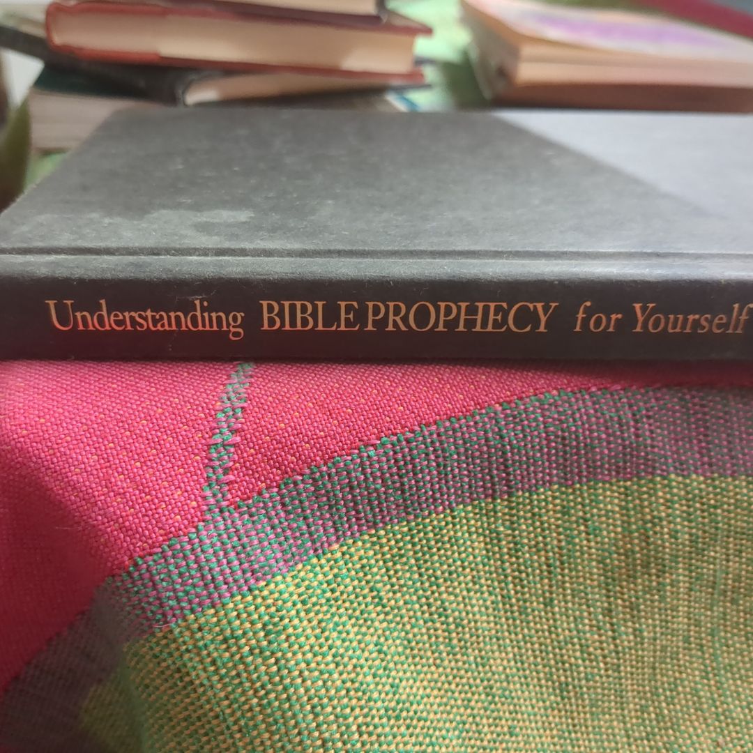Understanding Bible Prophecy for Yourself
