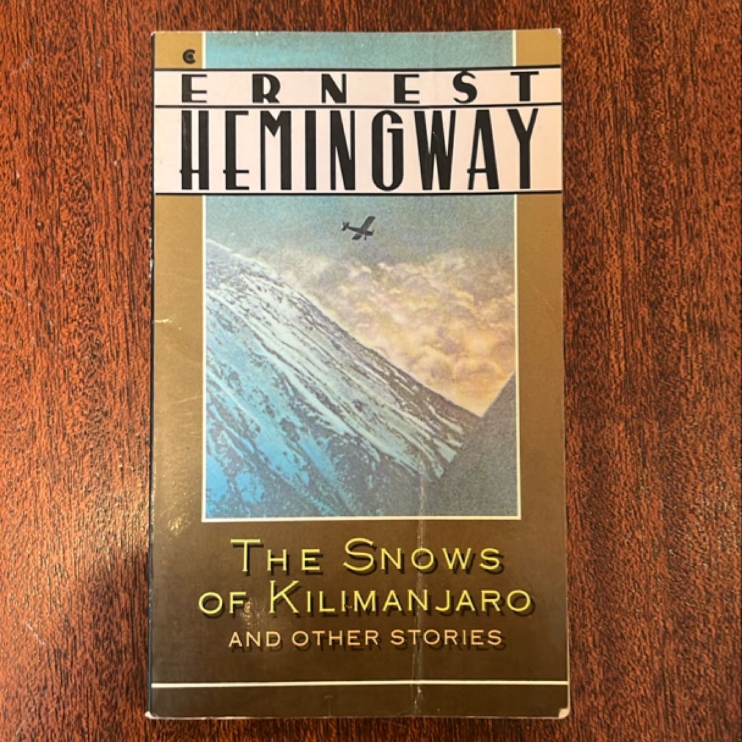 The Snows of Kilimanjaro and Other Stories