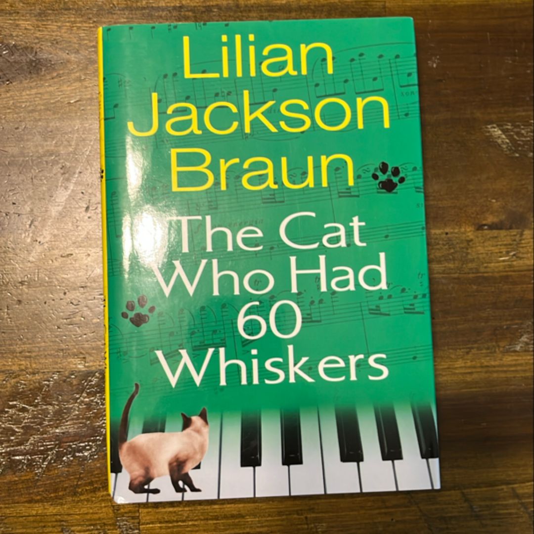 The Cat Who Had 60 Whiskers