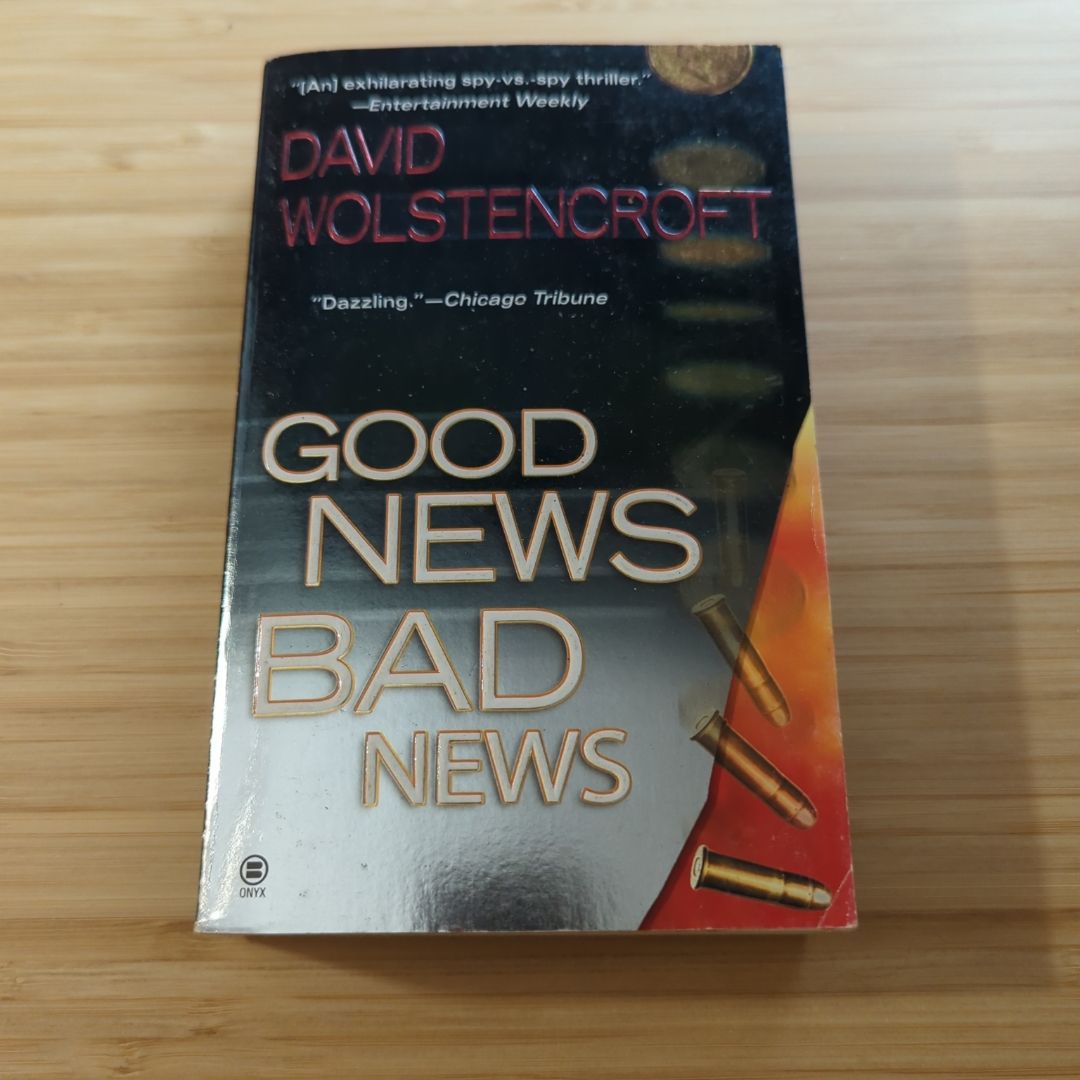 Good News, Bad News by David Wolstencroft