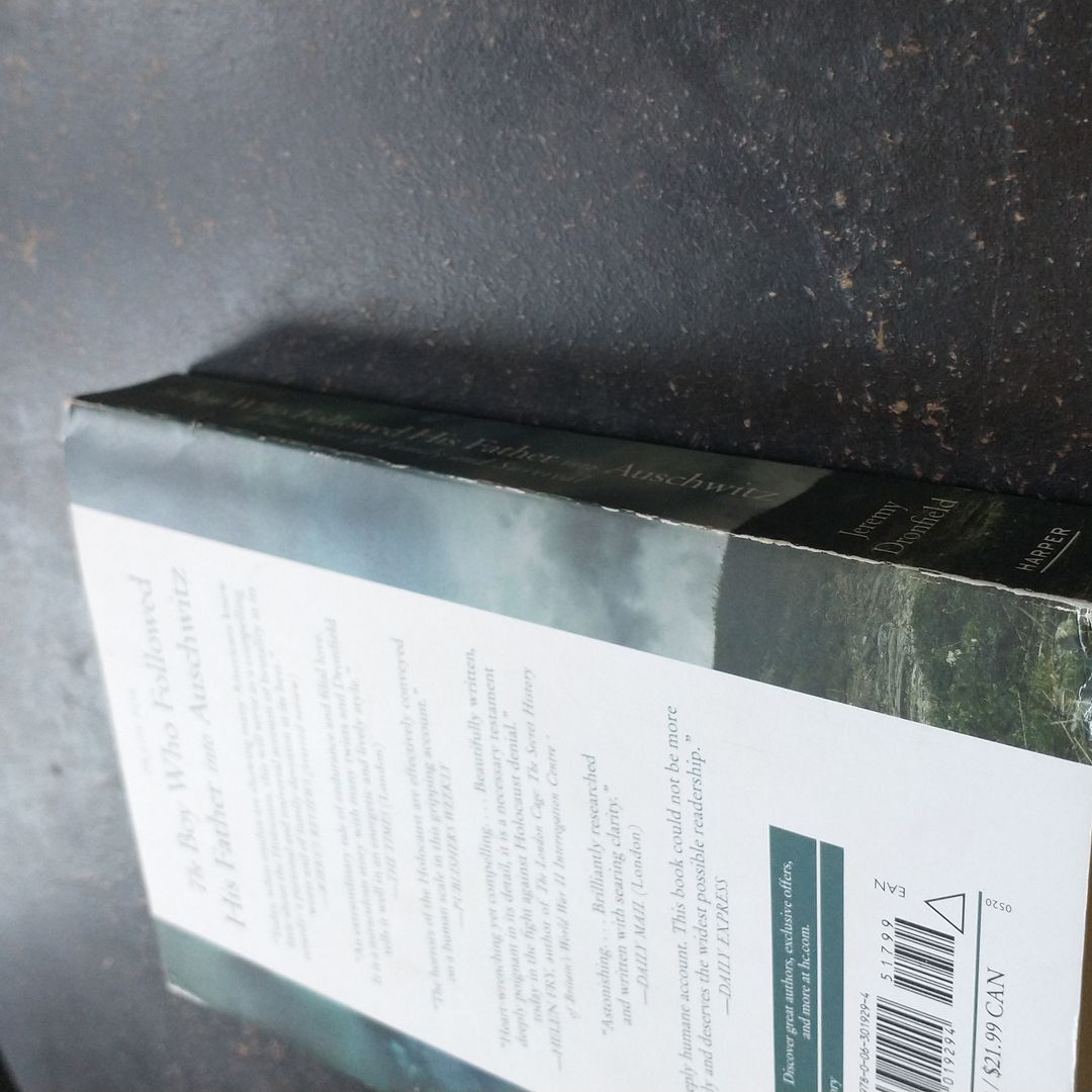 The Boy Who Followed His Father into Auschwitz