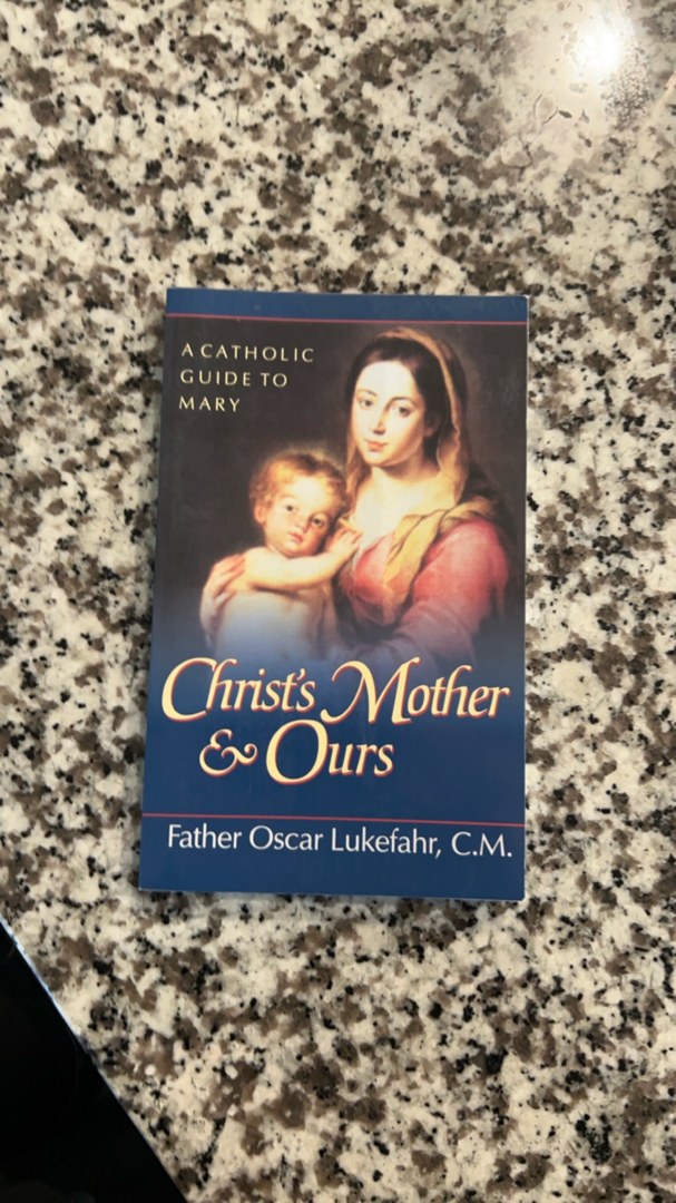 Christ's Mother and Ours