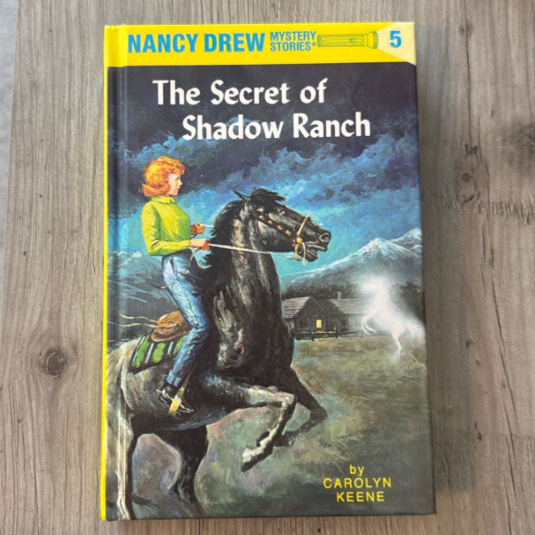 Nancy Drew 05: the Secret of Shadow Ranch