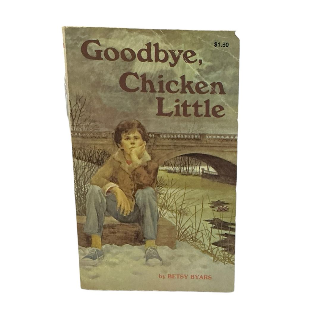 Goodbye, Chicken Little by Betsy Byars (1979 Paperback)