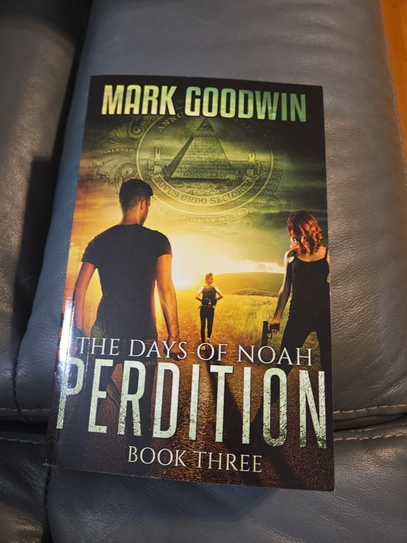 The Days of Noah, Book Three: Perdition