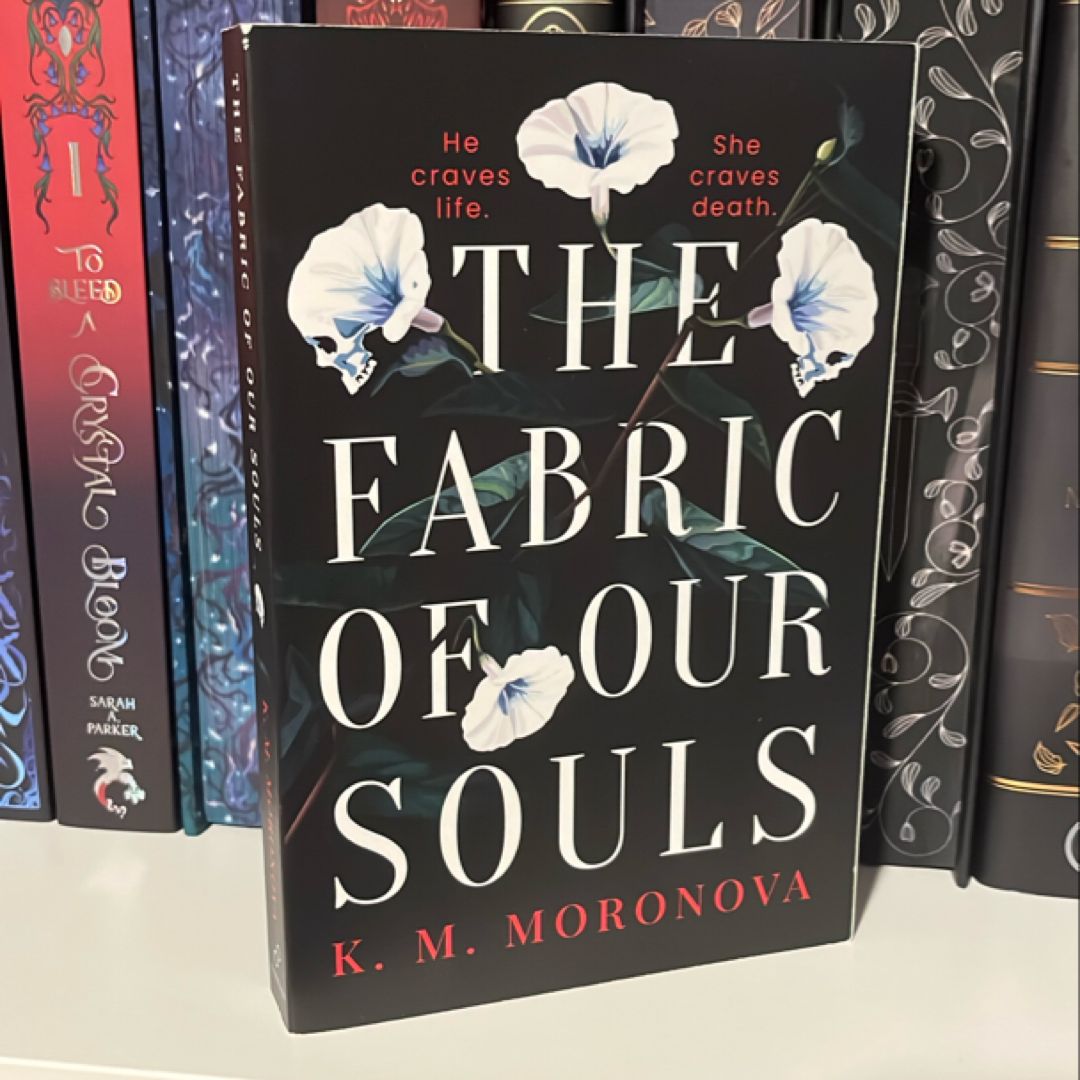 The Fabric of Our Souls