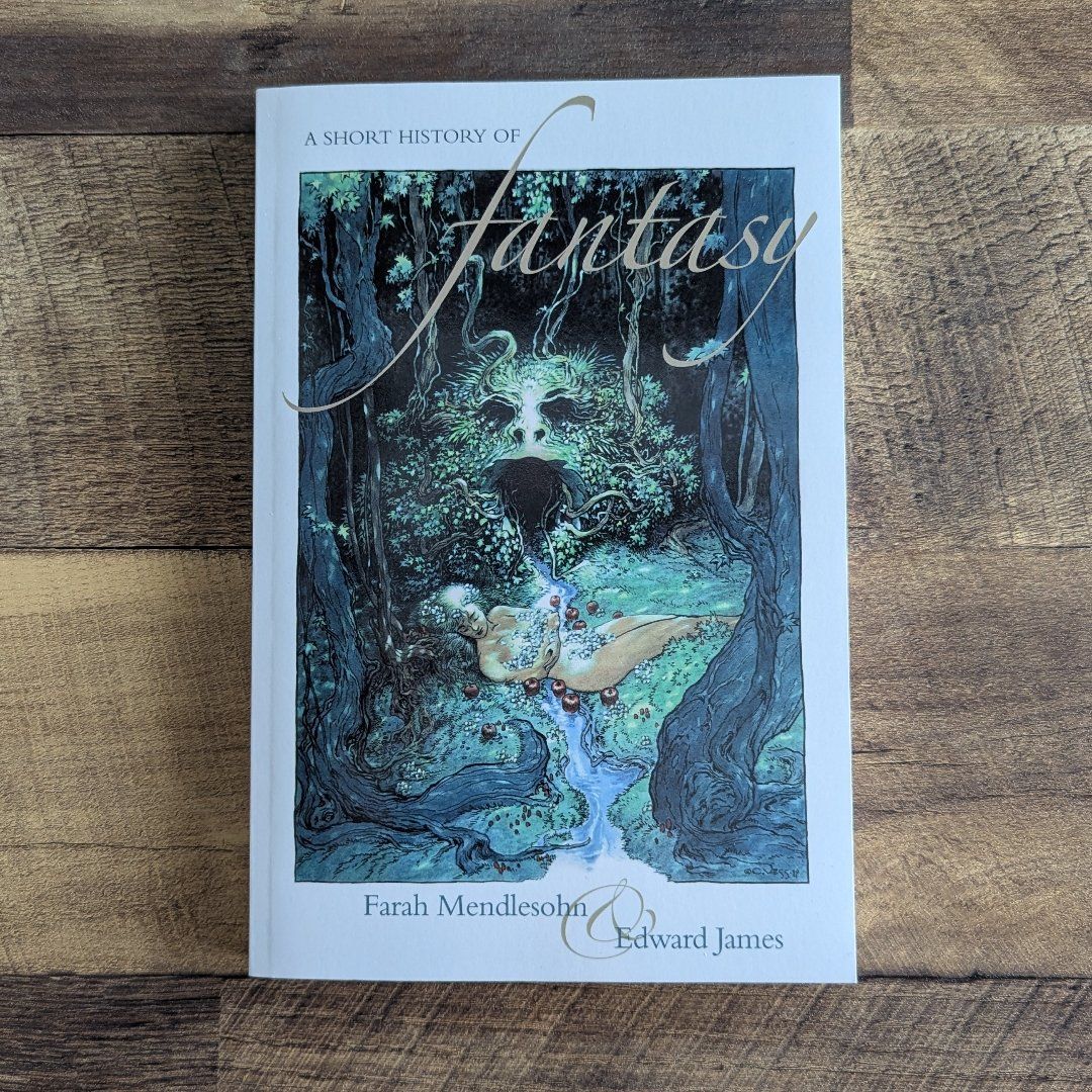 A Short History of Fantasy