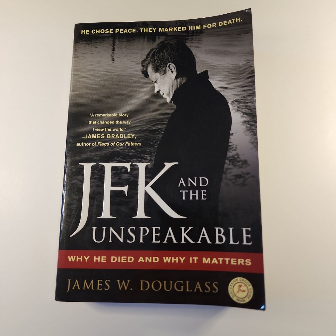 JFK and the Unspeakable