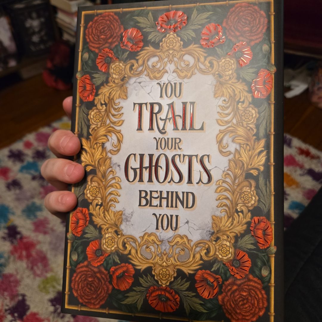 The Warm Hands of Ghosts (Signed)