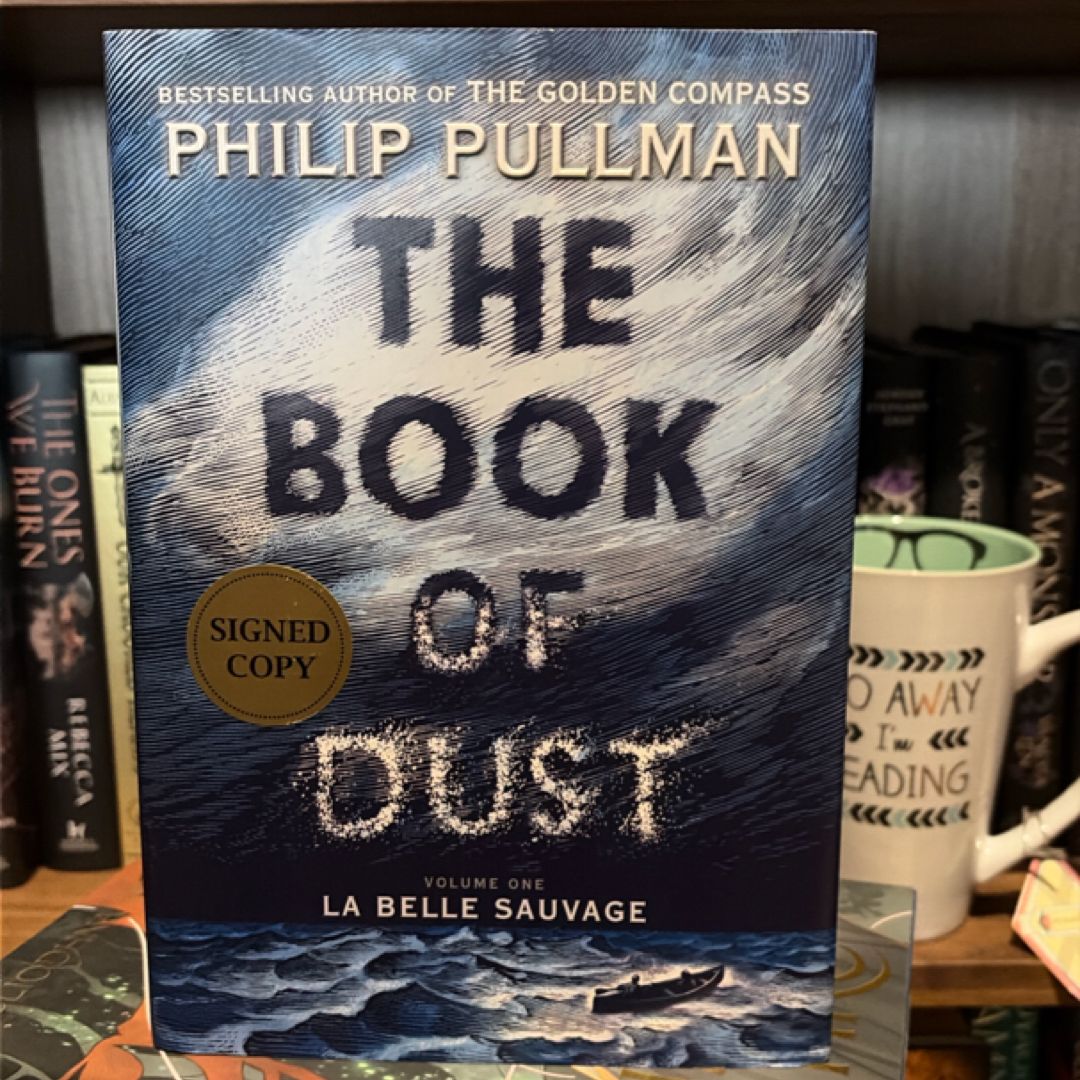 The Book Of Dust La Belle Sauvage ( New First Edition First Printing)