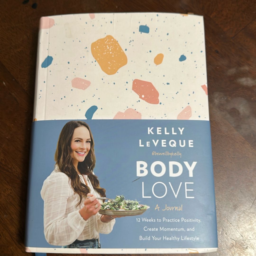 Body Love: a Journal