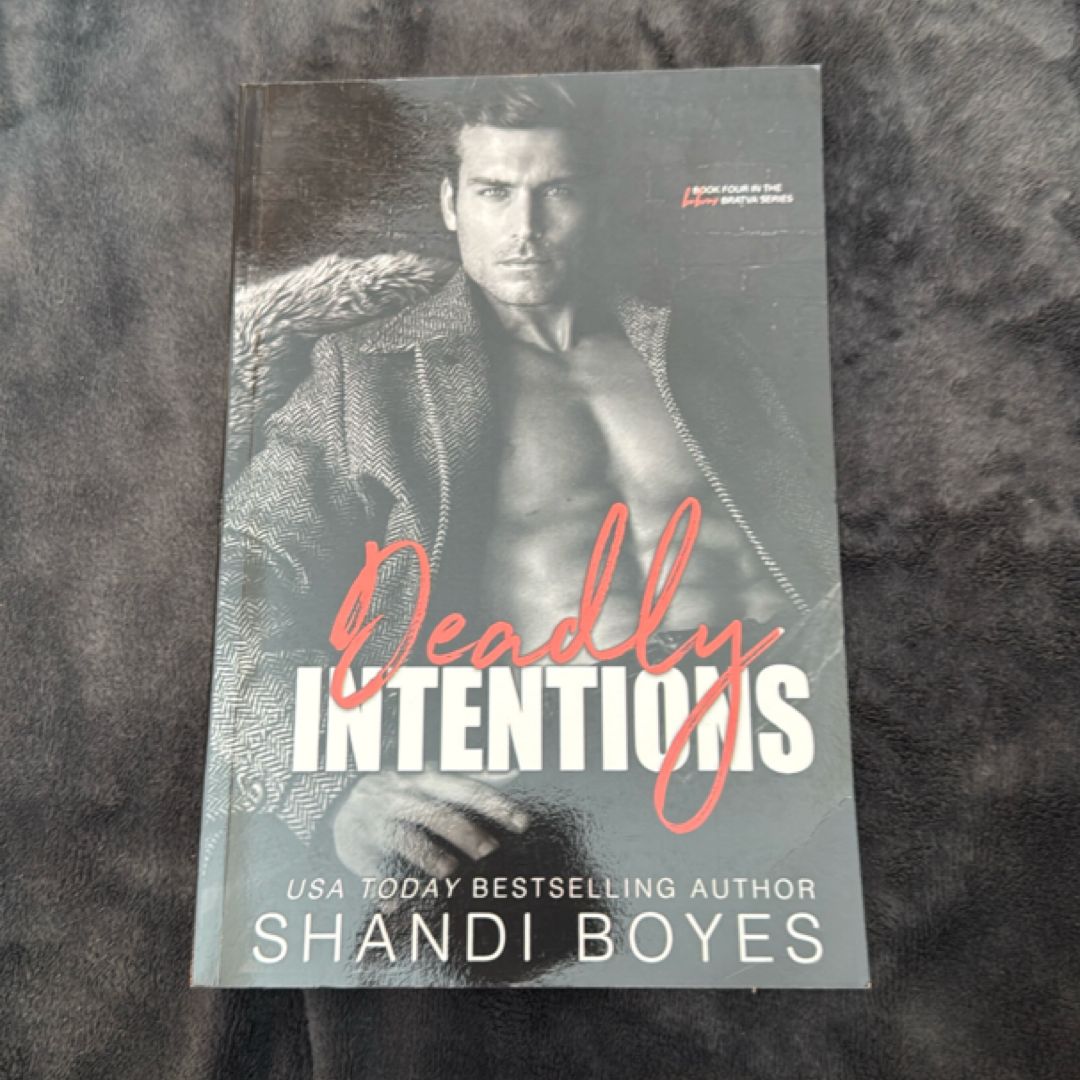 Deadly Intentions