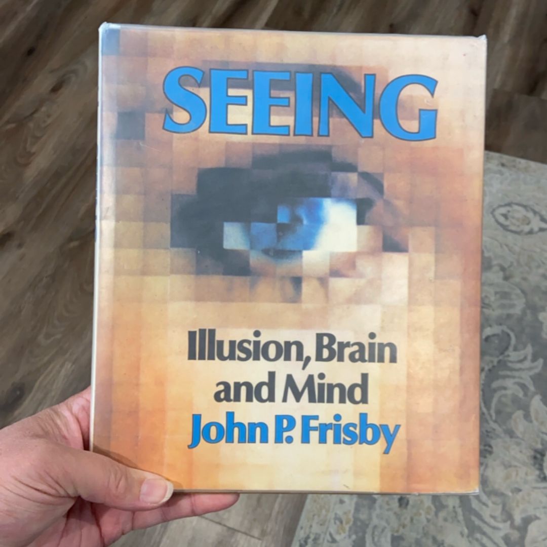 Seeing