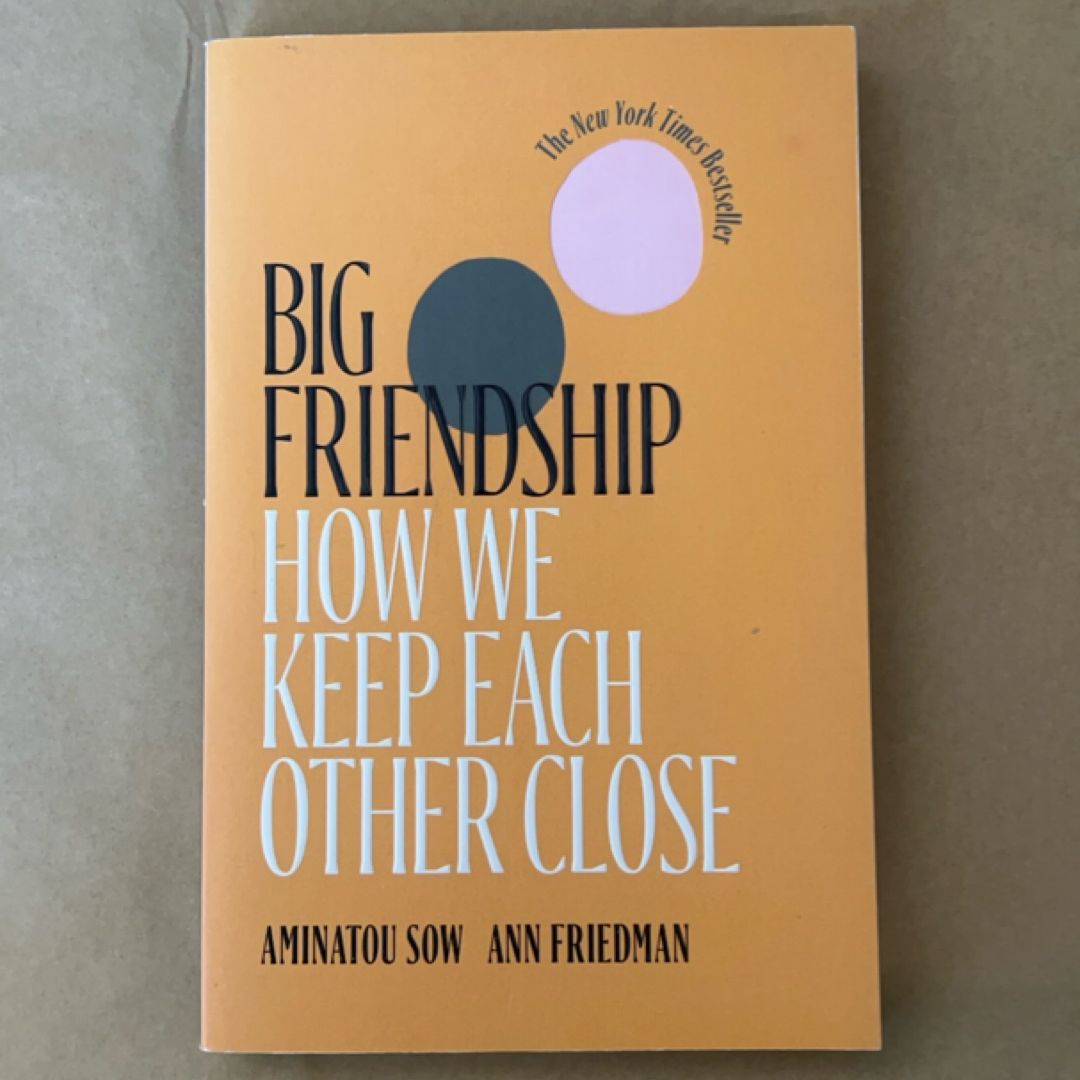 Big Friendship